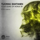 Tuomas Rantanen - Reviving Sun Disk In Fire Ross Harper Remix