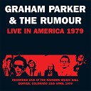Graham Parker The Rumour - Love Gets You Twisted