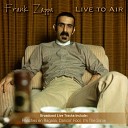 Frank Zappa - Peaches en Ragalia