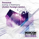Swing 2 Harmony - Swing 2 Harmony Anton Foreign Remix