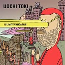 Uochi Toki feat Eell Shous - Krust and Curious