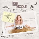 Lisa Nicole - Mad About It