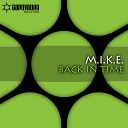 M I K E - Back In Time Orjan Nilsen Remix