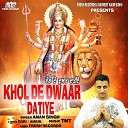 Aman Singh - Khol De Dwaar Datiye