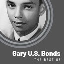 Gary U S Bonds - Twist Twist Senora