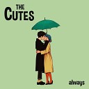 The Cutes - Made for You