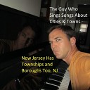 The Guy Who Sings Songs About Cities Towns - The Passaic Song New Jersey