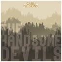 The Handsome Devils - I Blame You