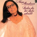 Nana Mouskouri - F r Wen Bl hen Die Rosen