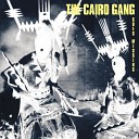 The Cairo Gang - An Angel A Wizard