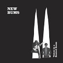 New Bums - Burned