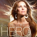 Mary Zilba - Hero
