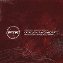 Rave Syndicate - Cataclysm offwarp Remix
