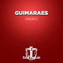 Guimaraes - Odissea