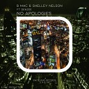 B Mac Shelley Nelson - Never Again Original Mix