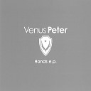 VENUS PETER - Hands