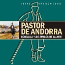 Pastor de Andorra - Mi Madre Era de Andorra