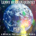 Lenny Herman Quintet - Will You Take A Walk With Me