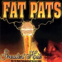 Fat Pat - Wanna Be Balla feat Lil Troy H A W K Yungstar