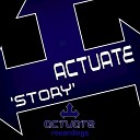 Actuate - Story Original Mix