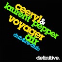 Ceeryl Laurent Pepper - Voyager Original Mix