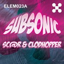 Sc r Clodhopper - Subsonic Original Mix