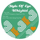 Style Of Eye - Whizkid Lil Mark Remix
