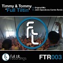 Timmy Tommy - Full Tiltin Joint Operations Centre Remix
