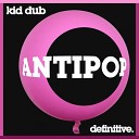 Kid Dub - Shake It Original Mix