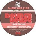 Short Bus Kids feat Allison - Downtown Original Mix