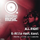 G Rillo feat Karol - All Right Dub Mix