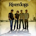 Riverdogs - For You