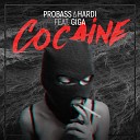 Probass Hardi - Cocaine Radio Edit