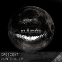 Cre5cent - Control Original Mix