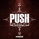 Kronic Far East Movement Savage - Push Sam F X SWAGE Remix