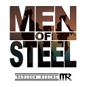 Madison Rising - Men of Steel