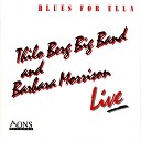 Barbara Morrison Thilo Berg Big Band - The Rotten Kid