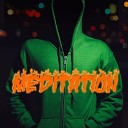 MEDITATION - What If Pt 2