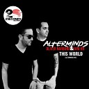 Oliver Narbona Dani HR - This World Alterminds Mix