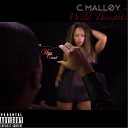 C Malloy - How to Be a Player