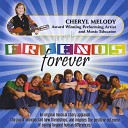 Cheryl Melody - Together We Can Live Bonus Song