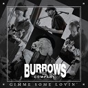 Burrows and Company - Gimme Some Lovin