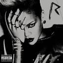 Rihanna feat Slash - ROCKSTAR 101