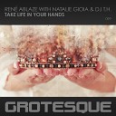 Rene Ablaze with Natalie Gioia DJ T H - Take Your Life In Your Hands Extended Mix