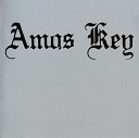Amos Key - Got The Feelin