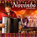 Novinho da Para ba - Noite de Forr Ao Vivo