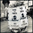 Ease Taste feat Eva Zurek feat Eva Zurek - Don t