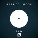 Federico Locchi - Raw