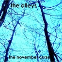 The Alleys - It Never Ends