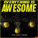 Voidoid - Everything Is Awesome The Lego Theme